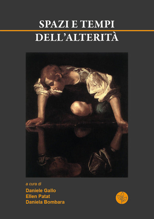 Spazi e tempi dell'alterit