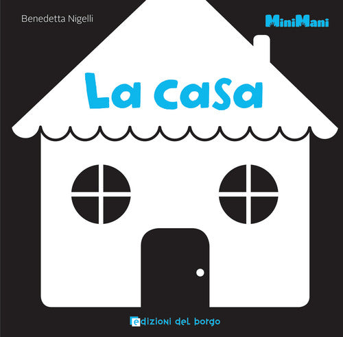 La casa. Minimani