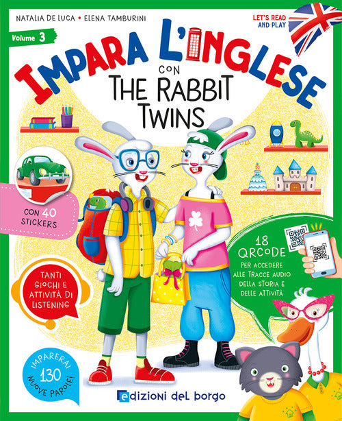Impara l'inglese con the Rabbit Twins. Let's read and play. Vol. 3
