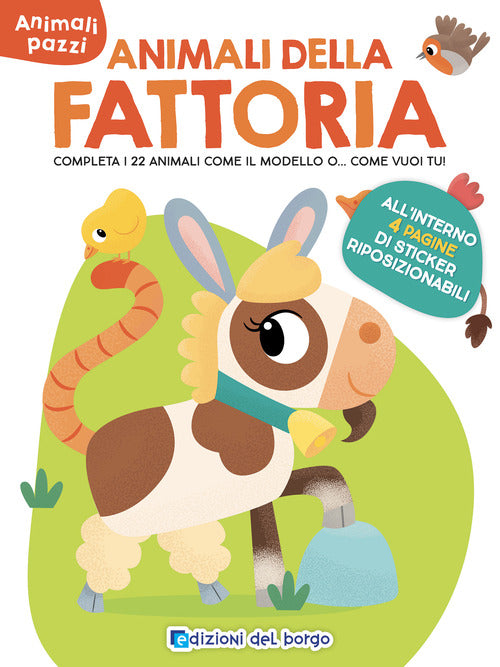 Animali della fattoria. Animali pazzi. Con adesivi