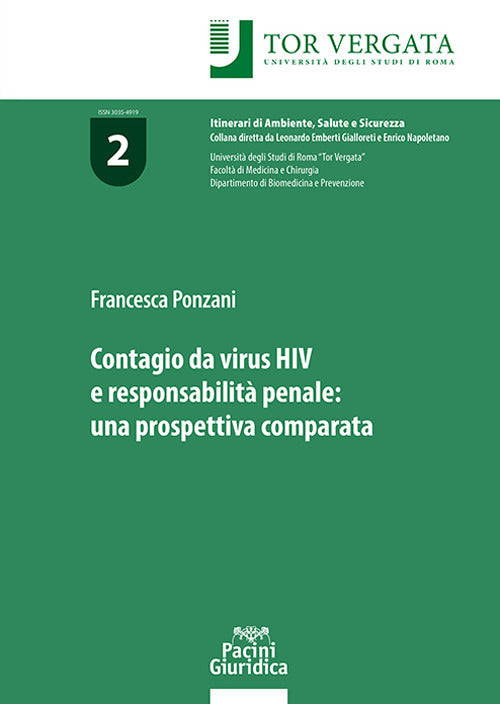Contagio da virus HIV e responsabilit penale: una prospettiva comparata