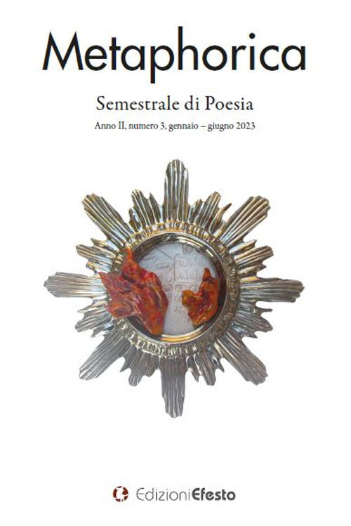 Metaphorica. Semestrale di poesia. Vol. 3