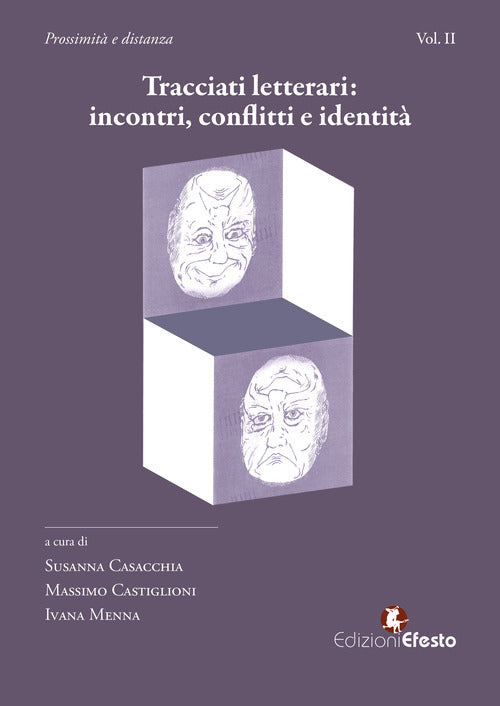Tracciati letterari: incontri, conflitti e identit
