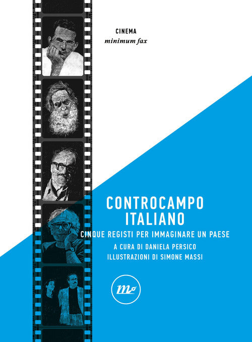 Controcampo italiano. Cinque registi per immaginare un paese