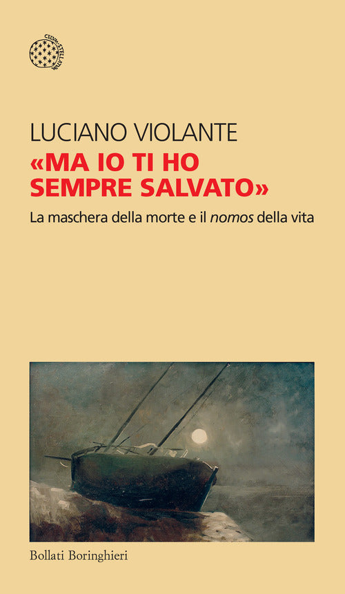 Ma io ti ho sempre salvato. La maschera della morte e il nomos della vita
