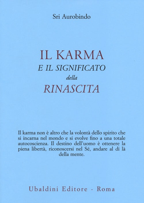 Il karma e il significato della rinascita