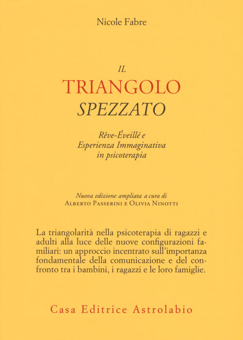 Il triangolo spezzato. Rve-veill e esperienza immaginativa in psicoterapia