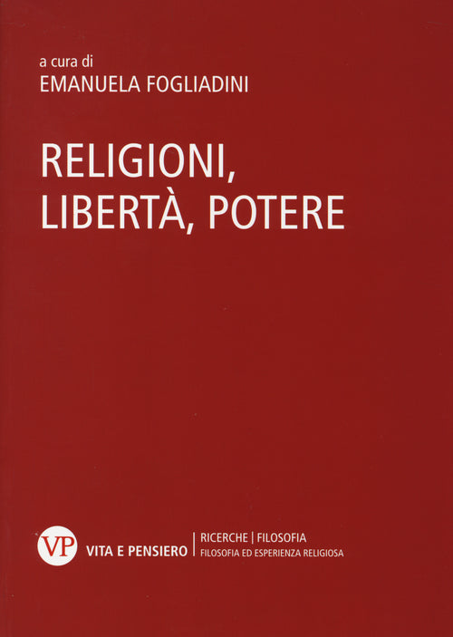 Religioni, libertà, potere