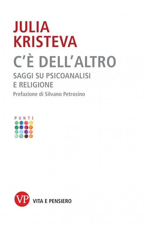 C'è dell'altro. Saggi su psicoanalisi e religione