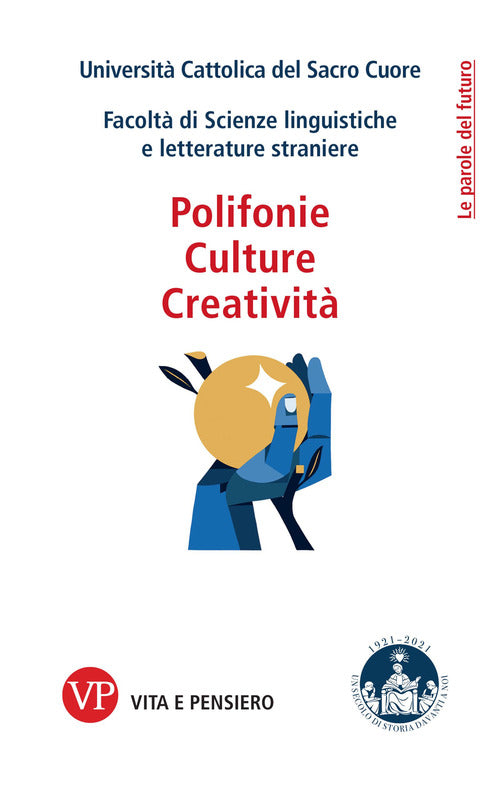 Polifonie, culture, creativit