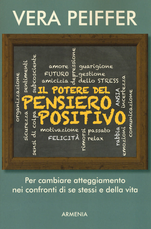 Il potere del pensiero positivo