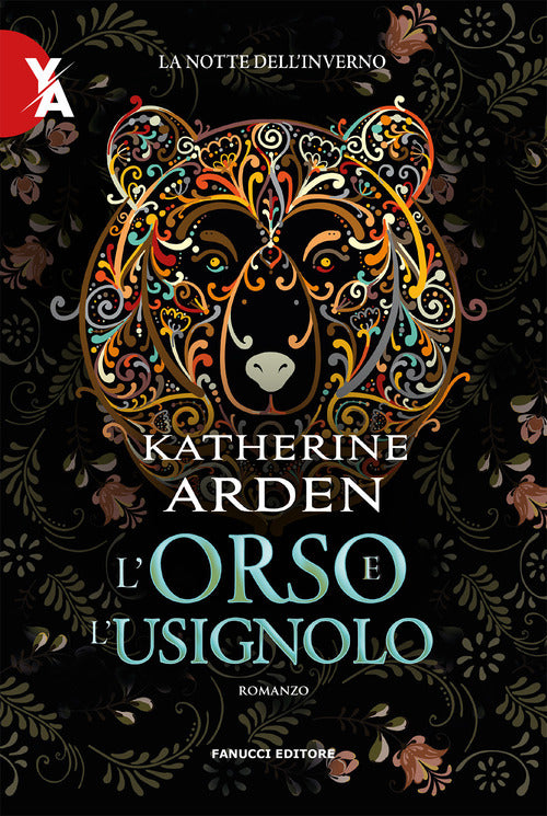 L'orso e l'usignolo. La notte dell'inverno. Vol. 1
