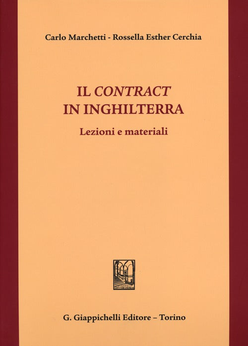 Il contract in Inghilterra. Lezioni e materiali
