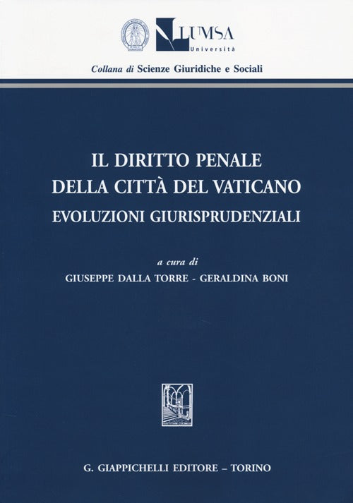 Il diritto penale della Città del Vaticano. Evoluzioni giurisprudenziali
