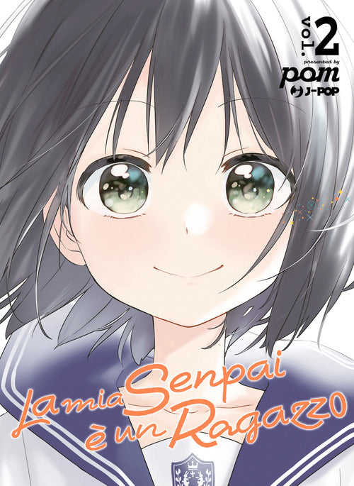 La mia senpai un ragazzo. Vol. 2