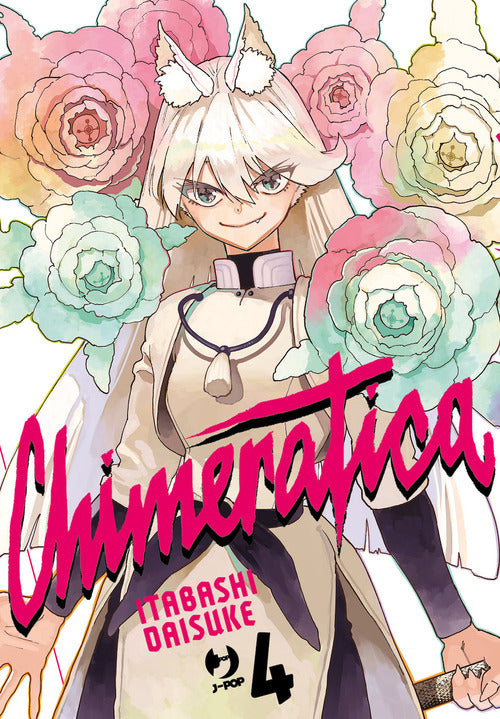 Chimeratica. Vol. 4