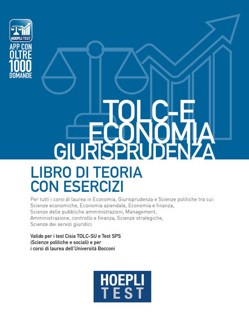 Hoepli test. TOLC-E Economia, Giurisprudenza. Libro di teoria con esercizi