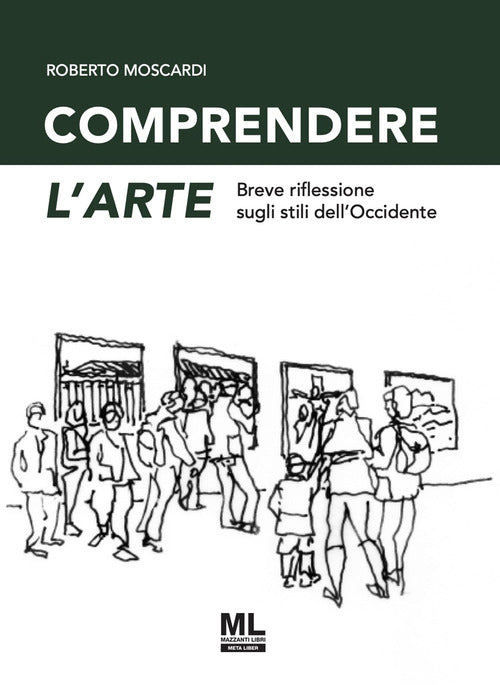 Comprendere l'arte. Breve riflessione sugli stili dell'Occidente
