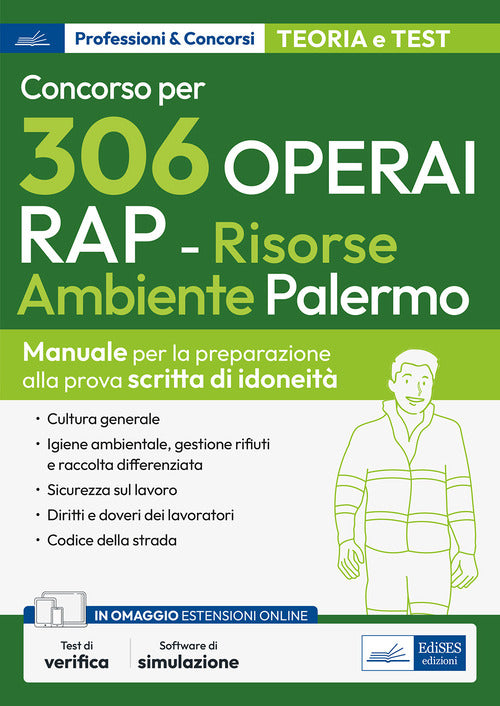 Concorso 306 operai RAP. Risorse ambiente Palermo. Manuale per la preparazione alla prova scritta di idoneità