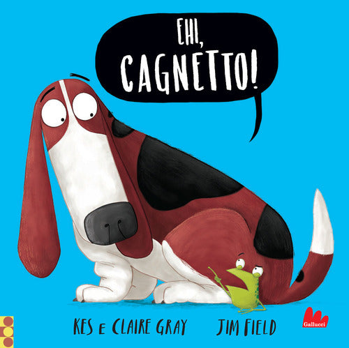 Ehi, cagnetto!