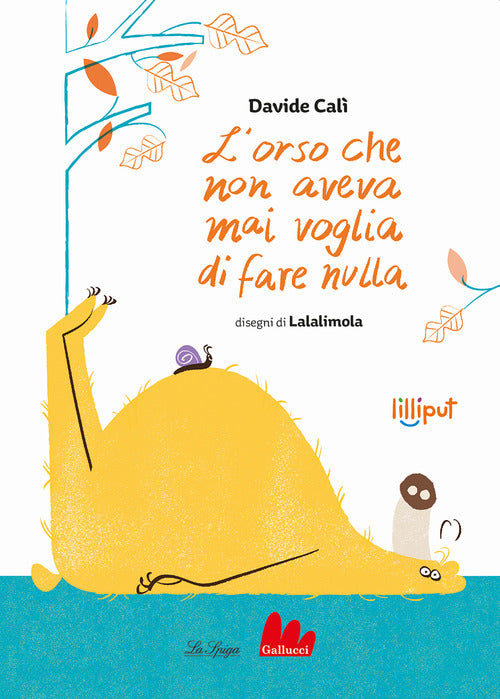 L'orso che non aveva mai voglia di fare nulla