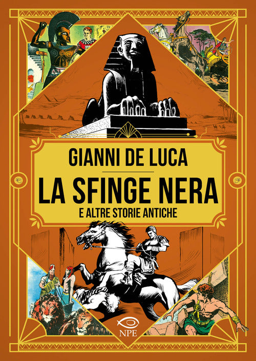 La sfinge nera e altre storie antiche