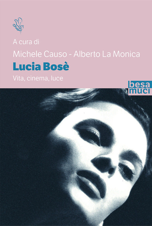 Lucia Bos. Vita, cinema, luce