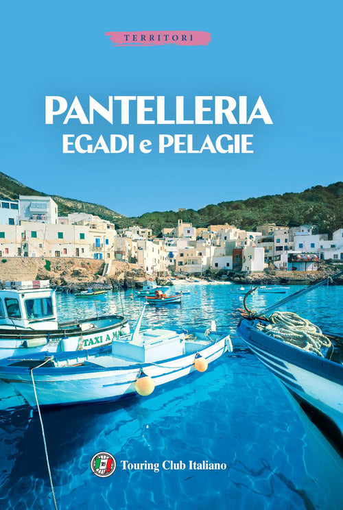 Egadi, Pantelleria