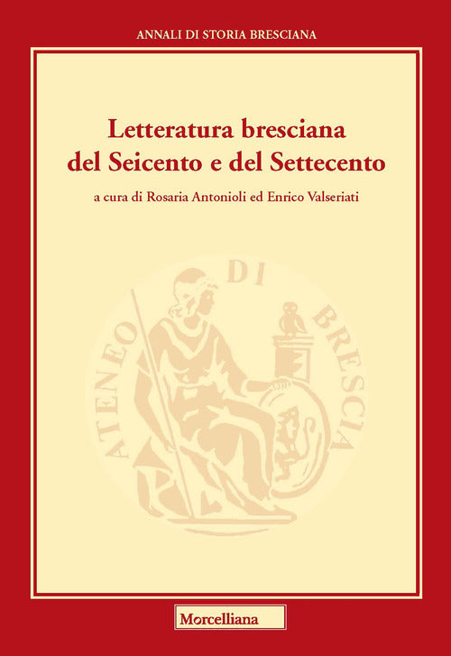 Letteratura bresciana del Seicento e del Settecento