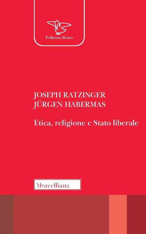 Etica, religione e stato liberale