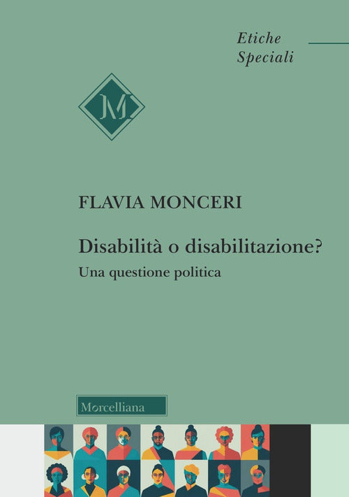 Disabilit o disabilitazione? Una questione politica