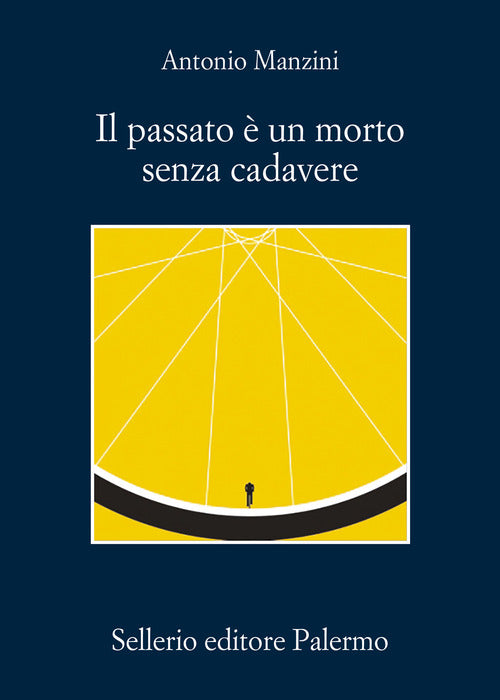 Il passato un morto senza cadavere