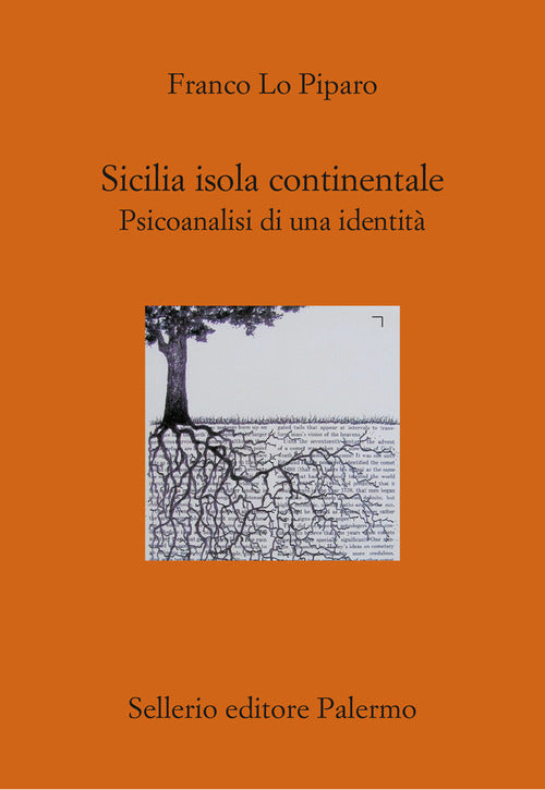 Sicilia isola continentale. Psicoanalisi di una identit