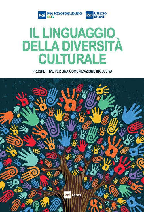 Il linguaggio della diversit culturale. Prospettive per una comunicazione inclusiva