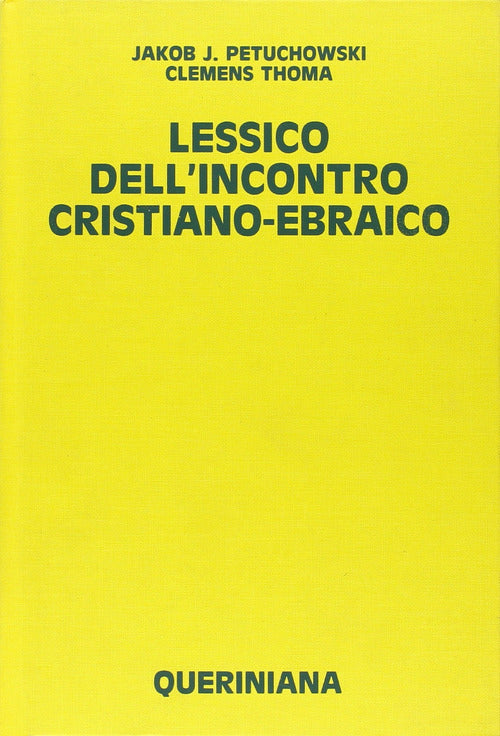 Lessico dell'incontro cristiano-ebraico
