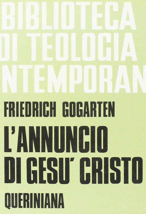 L'annuncio di Gesù Cristo. I fondamenti e il compito