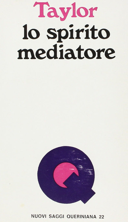 Lo spirito mediatore. Lo Spirito Santo e la missione cristiana