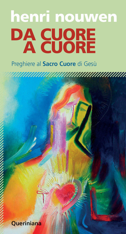 Da cuore a cuore. Preghiere al Sacro Cuore di Ges