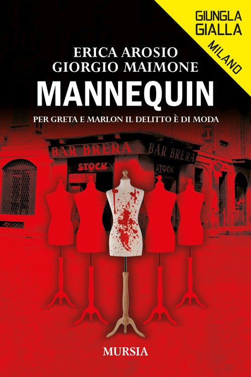 Mannequin. Per Greta e Marlon il delitto di moda