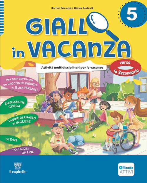 Giallo in vacanza. Attivit multidisciplinari per le vacanze. Per la Scuola elementare. Vol. 5: Quaderno delle regole, Narrativa: La spada di Art e Sherlock Holmes and The queen of Burma Ruby