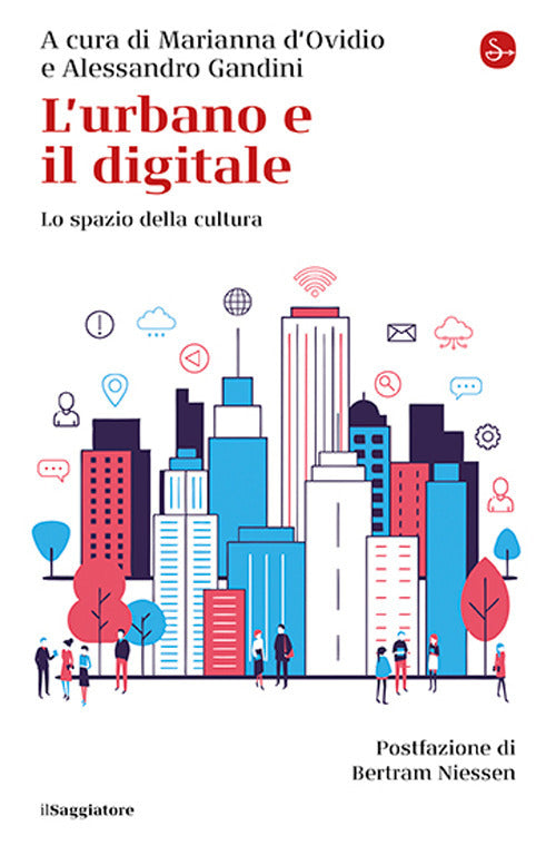 L'urbano e il digitale. Lo spazio della cultura