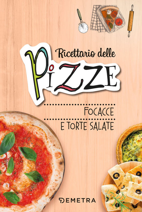Pizze, focacce, torte salate