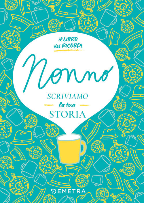 Nonno, scriviamo la tua storia