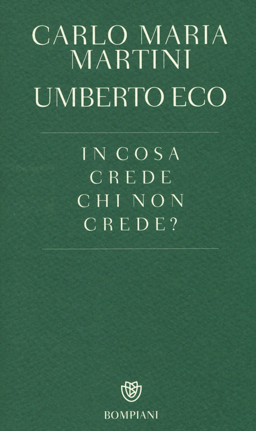 In cosa crede chi non crede?