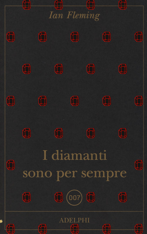 I diamanti sono per sempre
