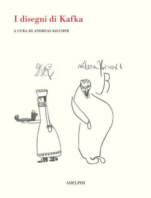 I disegni di Kafka