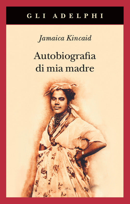 Autobiografia di mia madre