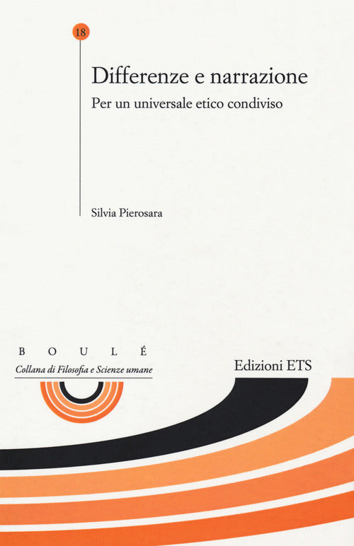 Differenze e narrazione. Per un universale etico condiviso