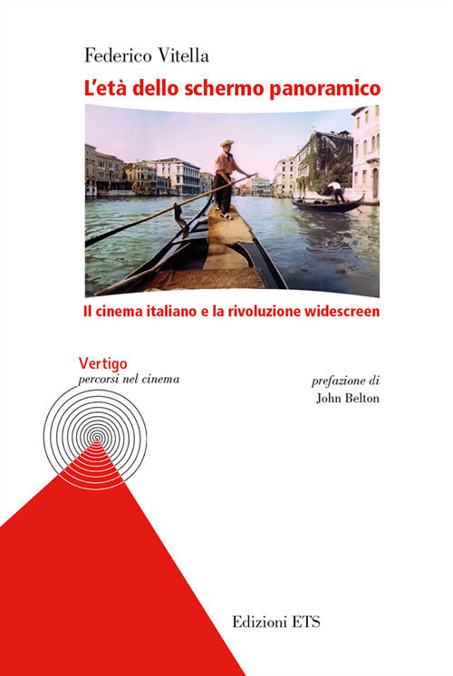 L'et dello schermo panoramico. Il cinema italiano e la rivoluzione windscreen