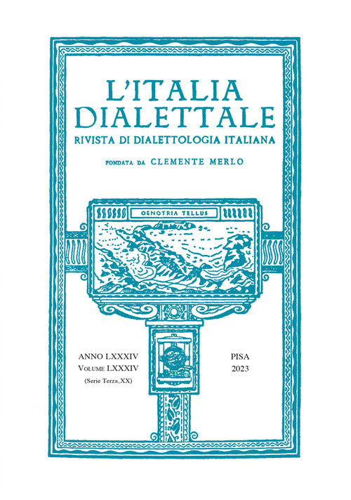 L'Italia dialettale. Rivista di dialettologia italiana. Vol. 84
